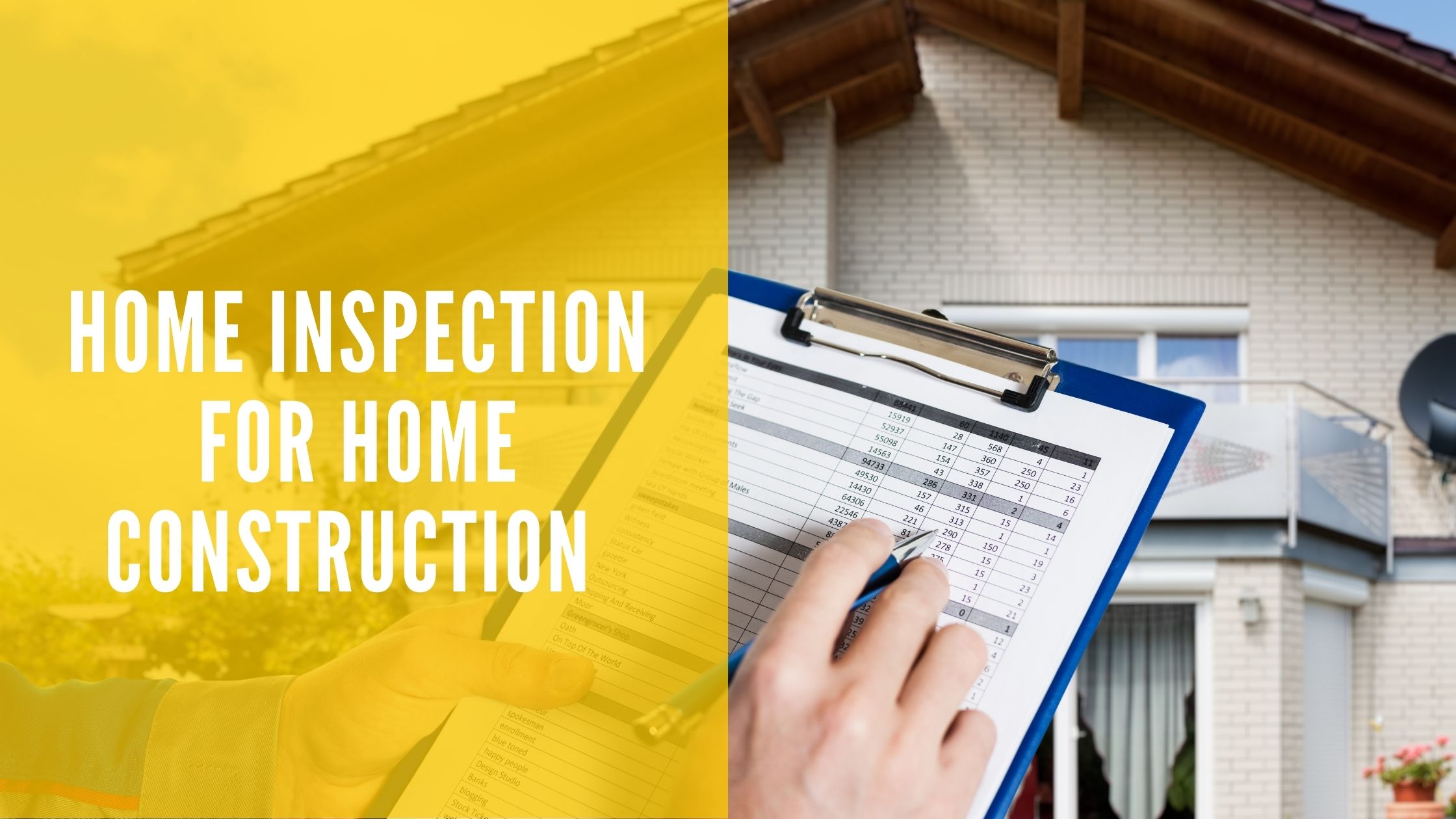 Home Inspection for Home Construction
